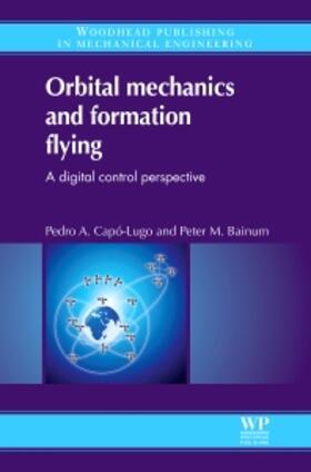 Capó-Lugo / Bainum |  Orbital Mechanics and Formation Flying | Buch |  Sack Fachmedien