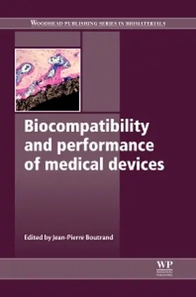 Boutrand |  Biocompatibility and Performance of Medical Devices | Buch |  Sack Fachmedien