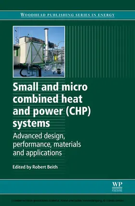 Beith |  Small and Micro Combined Heat and Power (CHP) Systems | eBook | Sack Fachmedien