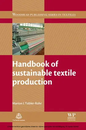 Tobler-Rohr |  Handbook of Sustainable Textile Production | eBook | Sack Fachmedien