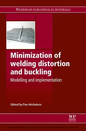 Michaleris |  Minimization of Welding Distortion and Buckling | eBook | Sack Fachmedien