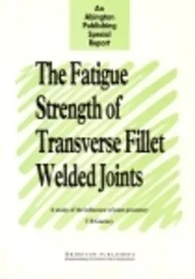 Gurney |  The Fatigue Strength of Transverse Fillet Welded Joints | eBook | Sack Fachmedien