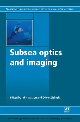 Watson / Zielinski |  Subsea Optics and Imaging | eBook | Sack Fachmedien