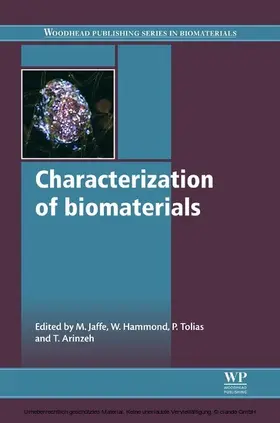 Jaffe / Hammond / Tolias |  Characterization of Biomaterials | eBook | Sack Fachmedien