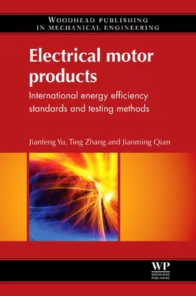 Yu / Zhang / Qian |  Electrical Motor Products | eBook | Sack Fachmedien