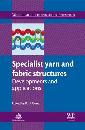 Gong |  Specialist Yarn and Fabric Structures | eBook | Sack Fachmedien