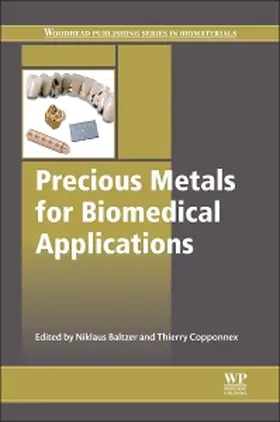 Baltzer / Copponnex |  Precious Metals for Biomedical Applications | Buch |  Sack Fachmedien