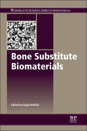 Mallick |  Bone Substitute Biomaterials | Buch |  Sack Fachmedien