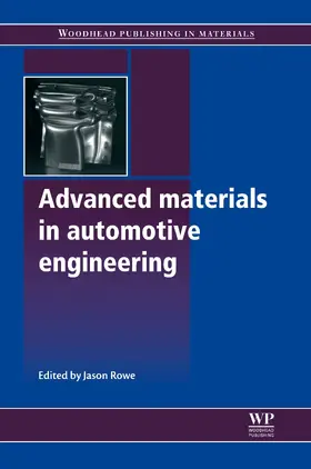 Rowe |  Advanced Materials in Automotive Engineering | eBook | Sack Fachmedien