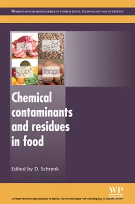 Schrenk |  Chemical Contaminants and Residues in Food | eBook | Sack Fachmedien