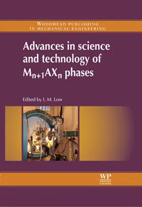 Low |  Advances in Science and Technology of Mn+1AXn Phases | eBook | Sack Fachmedien