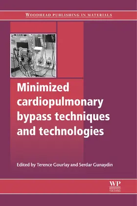 Gourlay / Gunaydin |  Minimized Cardiopulmonary Bypass Techniques and Technologies | eBook | Sack Fachmedien