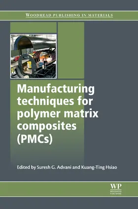 Advani / Hsiao |  Manufacturing Techniques for Polymer Matrix Composites (PMCs) | eBook | Sack Fachmedien