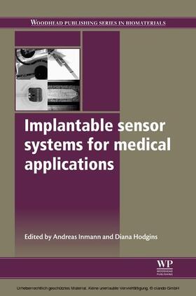 Inmann / Hodgins |  Implantable Sensor Systems for Medical Applications | eBook | Sack Fachmedien