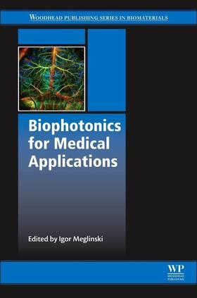 Meglinski |  Biophotonics for Medical Applications | Buch |  Sack Fachmedien