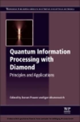 Prawer / Aharonovich |  Quantum Information Processing with Diamond | eBook | Sack Fachmedien