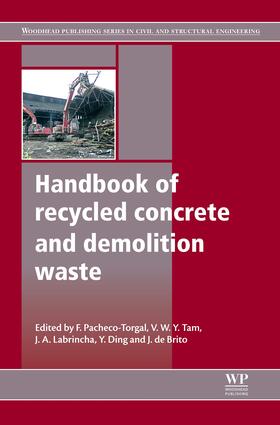 Pacheco-Torgal / Ding / Tam |  Handbook of Recycled Concrete and Demolition Waste | eBook | Sack Fachmedien