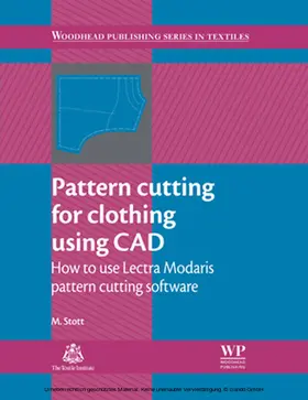 Stott |  Pattern Cutting for Clothing Using CAD | eBook | Sack Fachmedien