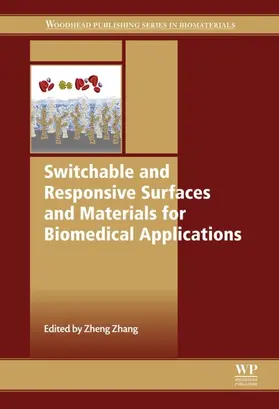 Zhang |  Switchable and Responsive Surfaces and Materials for Biomedical Applications | eBook | Sack Fachmedien