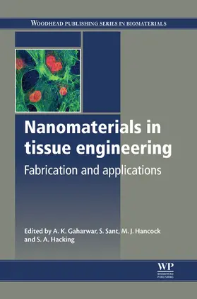 Gaharwar / Sant / Hancock |  Nanomaterials in Tissue Engineering | eBook | Sack Fachmedien