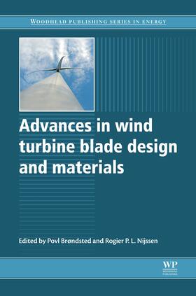 Brondsted / Brøndsted / Nijssen |  Advances in Wind Turbine Blade Design and Materials | eBook | Sack Fachmedien