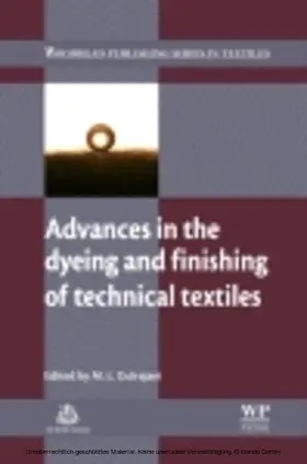 Gulrajani |  Advances in the Dyeing and Finishing of Technical Textiles | eBook | Sack Fachmedien