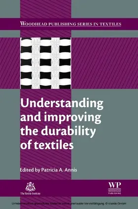 Annis |  Understanding and Improving the Durability of Textiles | eBook | Sack Fachmedien