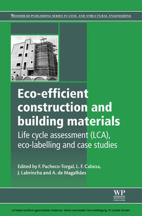 Pacheco-Torgal / Cabeza / Labrincha |  Eco-efficient Construction and Building Materials | eBook | Sack Fachmedien