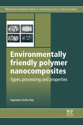 Ray |  Environmentally Friendly Polymer Nanocomposites | eBook | Sack Fachmedien