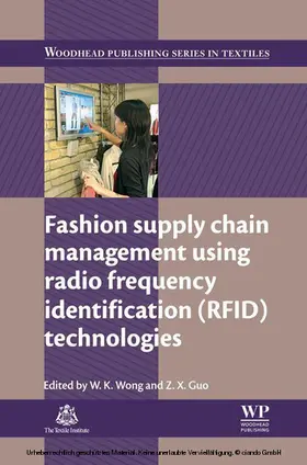 Wong / Guo |  Fashion Supply Chain Management Using Radio Frequency Identification (RFID) Technologies | eBook | Sack Fachmedien