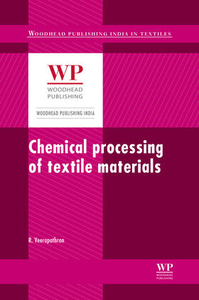 Veerapathran |  Chemical processing of textile materials | Buch |  Sack Fachmedien