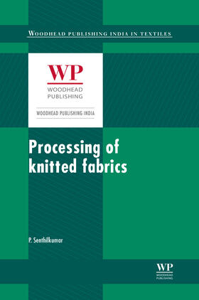 Senthilkumar |  Processing of knitted fabrics | Buch |  Sack Fachmedien