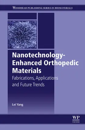 Yang |  Nanotechnology-Enhanced Orthopedic Materials | eBook | Sack Fachmedien