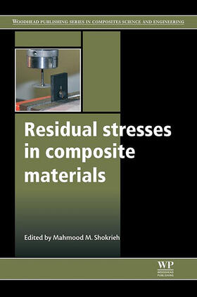 Shokrieh |  Residual Stresses in Composite Materials | eBook | Sack Fachmedien