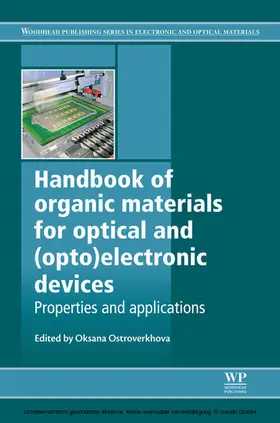 Ostroverkhova |  Handbook of Organic Materials for Optical and (Opto)Electronic Devices | eBook | Sack Fachmedien