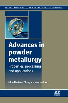 Chang / Zhao |  Advances in Powder Metallurgy | eBook | Sack Fachmedien