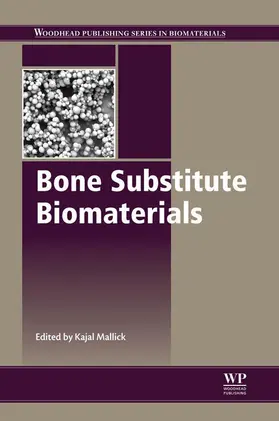 Mallick |  Bone Substitute Biomaterials | eBook | Sack Fachmedien