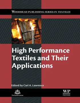 Lawrence |  High Performance Textiles and Their Applications | eBook | Sack Fachmedien