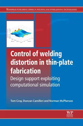 Gray / Camilleri / McPherson |  Control of Welding Distortion in Thin-Plate Fabrication | eBook | Sack Fachmedien