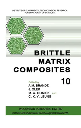 Brandt / Glinicki / Olek |  Brittle Matrix Composites 10 | eBook | Sack Fachmedien