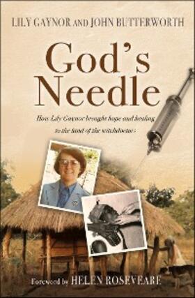 Gaynor / Butterworth |  God's Needle | eBook | Sack Fachmedien