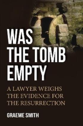 Smith |  Was the Tomb Empty? | eBook | Sack Fachmedien