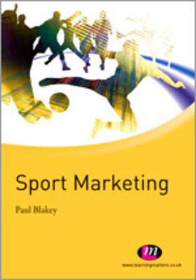 Blakey |  Sport Marketing | Buch |  Sack Fachmedien