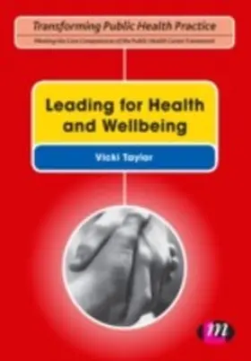 Taylor |  Leading for Health and Wellbeing | eBook | Sack Fachmedien