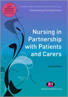 Reed |  Nursing in Partnership with Patients and Carers | Buch |  Sack Fachmedien