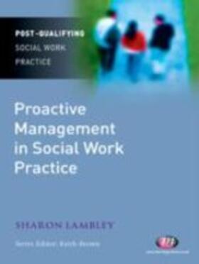 Lambley |  Proactive Management in Social Work Practice | eBook | Sack Fachmedien