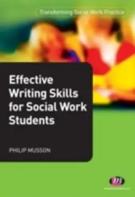 Musson |  Effective Writing Skills for Social Work Students | eBook | Sack Fachmedien