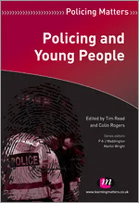 Rogers / Read |  Policing and Young People | Buch |  Sack Fachmedien