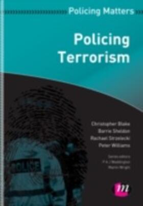 Sheldon / Blake / Strzelecki |  Policing Terrorism | eBook | Sack Fachmedien