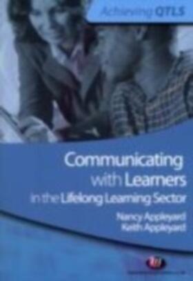 Appleyard |  Communicating with Learners in the Lifelong Learning Sector | eBook | Sack Fachmedien
